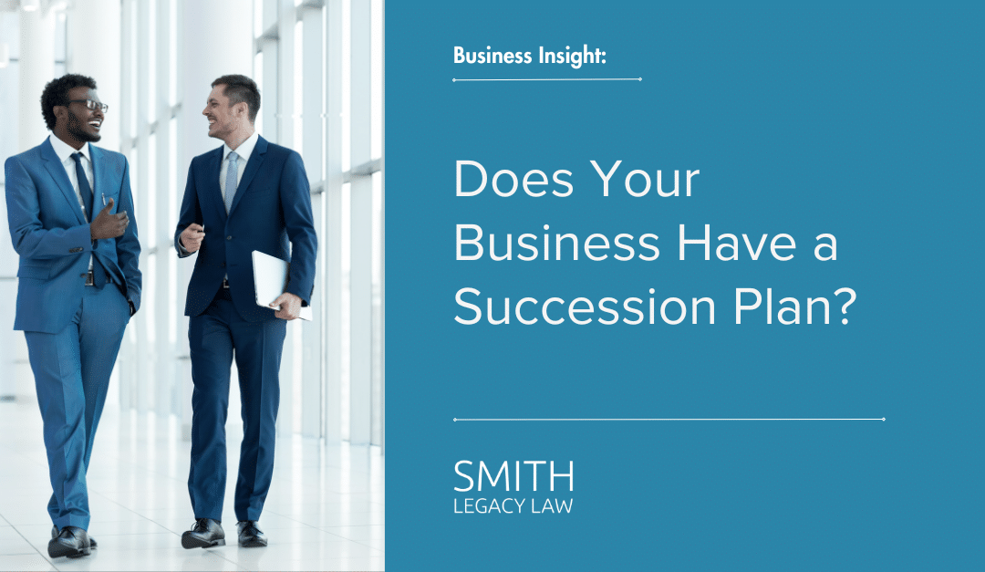 Does Your Business Have a Succession Plan?