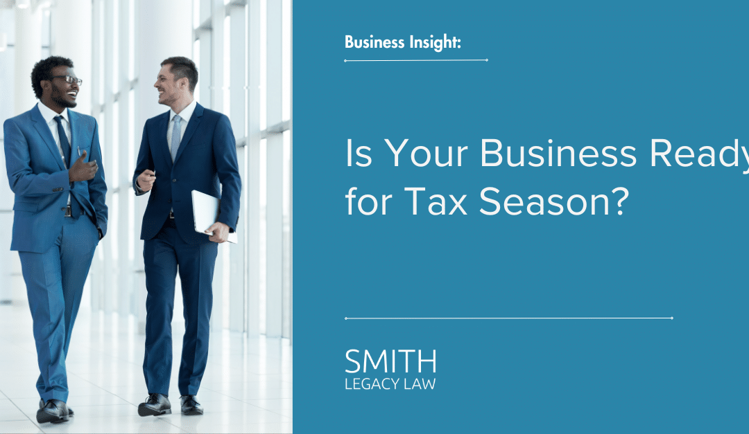 Is Your Business Ready for Tax Season?